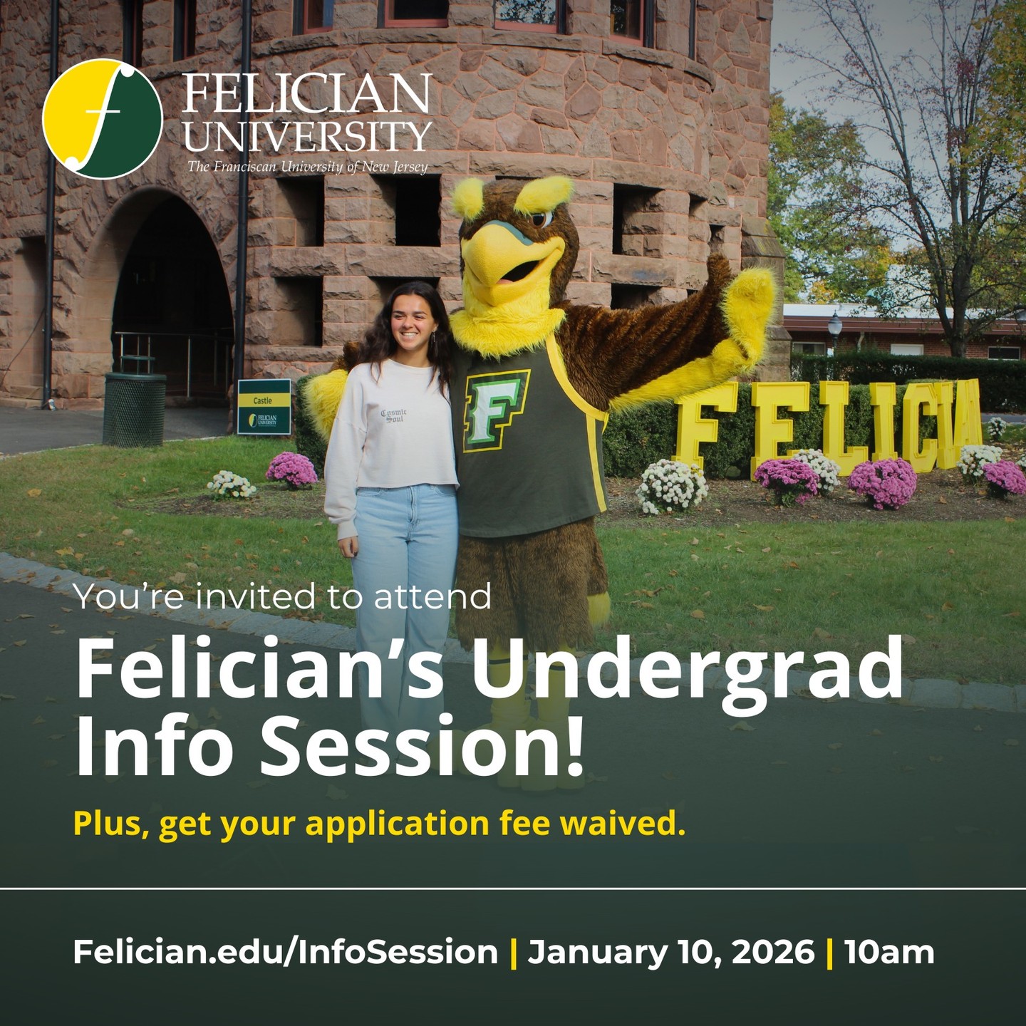 You're invited to attend Felician's Undergraduate Information Session on January 10 at 10am! Come visit our Rutherford campus to learn all about our 60+ career-focused programs and 20 NCAA D2 sports teams, get answers about financial aid, explore our campus, and more. Plus, all attendees get their application fee waived!

Visit Felician.edu/InfoSession to register now!

#Felician #FelicianUniversity #Undergraduate #InfoSession #NJ #collegebound