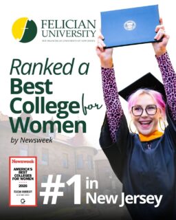 Felician University has been named #1 in New Jersey on Newsweek’s America’s Best Colleges for Women list! 👏 🦅 

Newsweek teamed up with Gender Fair to release their first America’s Best Colleges for Women list, ranking higher education institutions based on their leadership, pay and policies, safety, and opportunity. Out of nearly 751 colleges nationwide, Felician ranked #30 overall and #1 in the state of New Jersey, one of only two institutions in the state to place in the Top 50!

This recognition reflects Felician University’s commitment to creating an inclusive and empowering academic environment—one where students are supported to lead with confidence, resilience, and purpose, both throughout their college experience and beyond. 

_____________
#FelicianUniversity #FelicianStudents #Felician #GoldenFalcons #NewJersey #NewJerseyColleges #CollegeRecognition #AcademicExcellence #StudentSuccess #WomenInHigherEd #CollegeProud