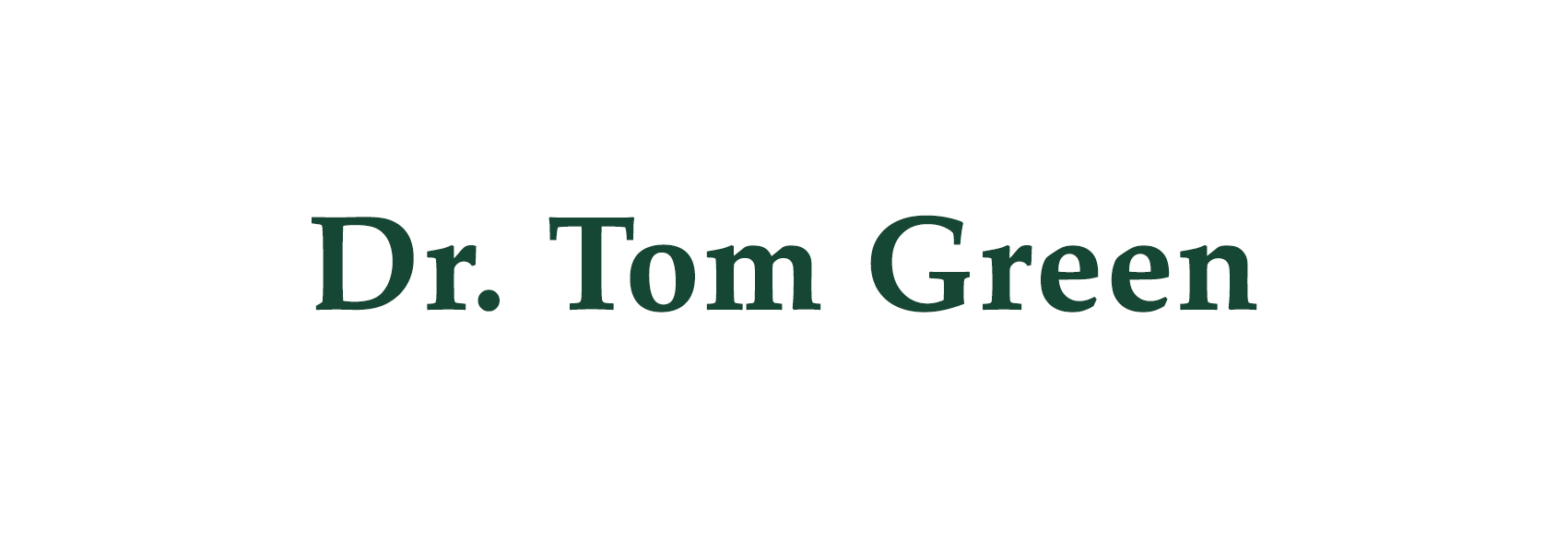 Dr. Tom Green