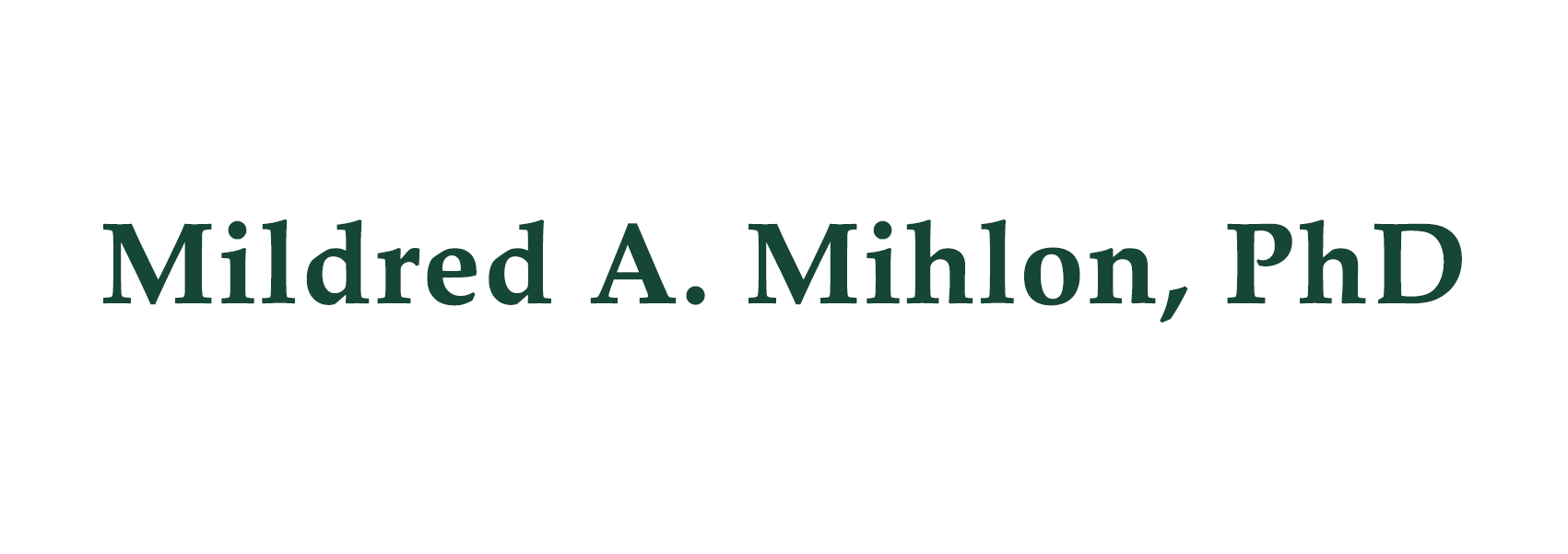 Mildred A. Mihlon, PhD